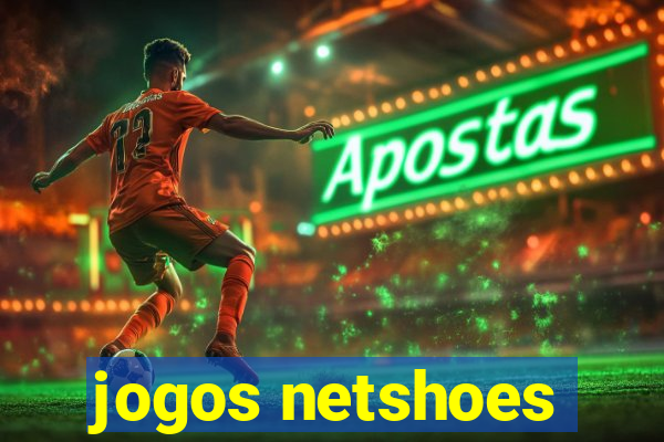 jogos netshoes